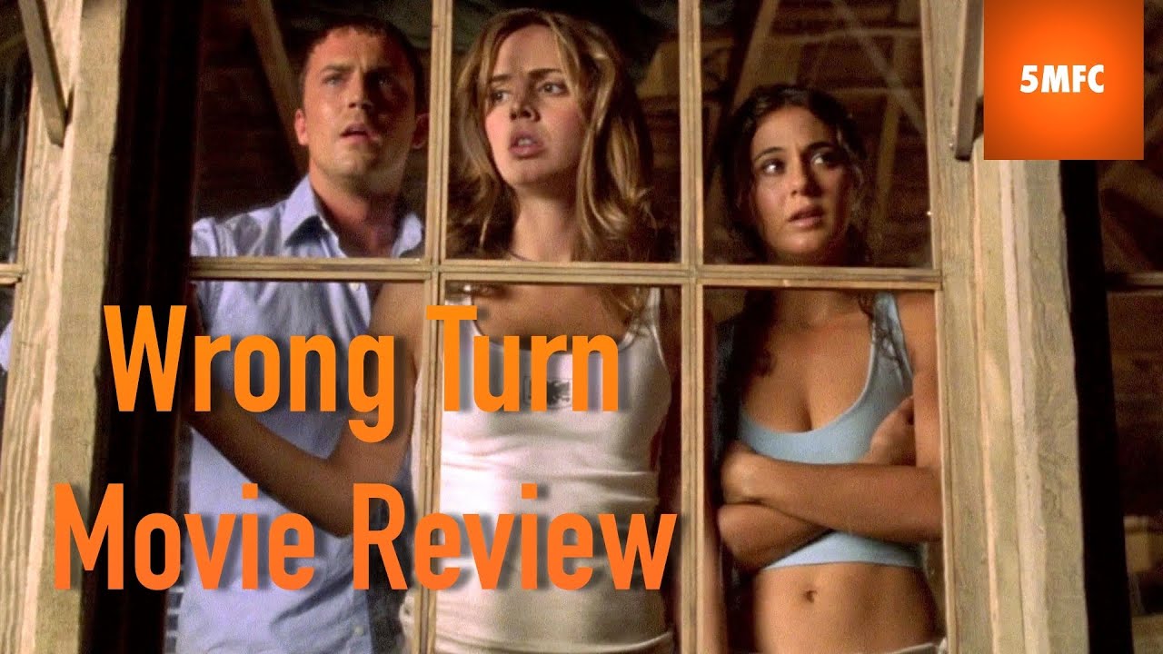 Wrong Turn (2003) Movie Review