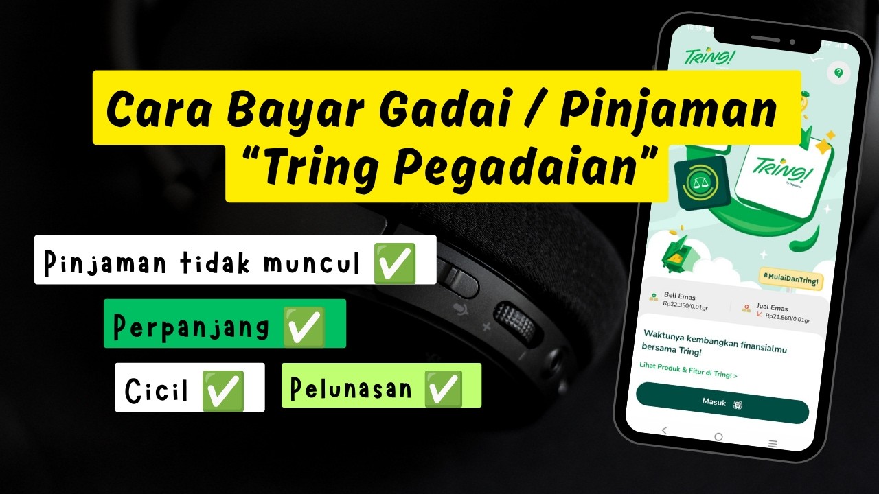 How to Pay Pegadaian Pawn Loans via the Latest Tring App 2026