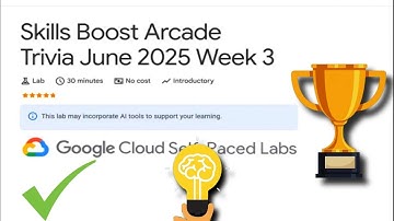 Skills Boost Arcade Trivia June 2025 Week 3 | Quiz ||Google Cloud Arcade 2025 #qwiklabs #arcade