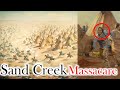 The Sand Creek Massacre ,Colorado 1864 [Old West]