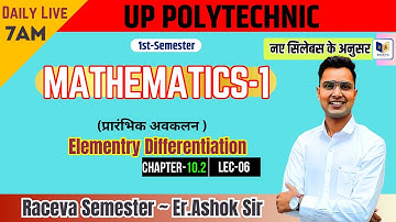 Elementary Differentiation (Elementary Differentiation) : Chapter 10 (Lec-6)|Mathematics-1 For Up...