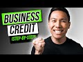 How To Build A Business Credit Line (LIKE A BOSS) | Tutorial