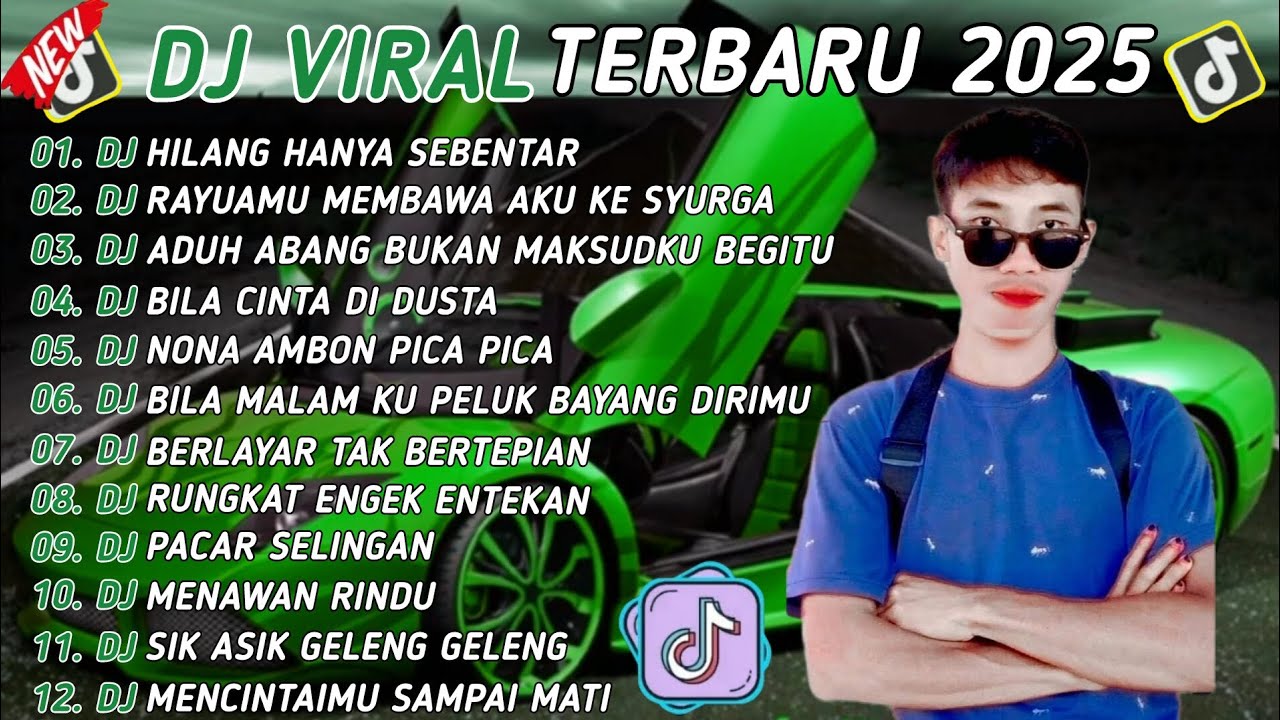 DJ TIKTOK TERBARU 2025 🎵 DJ HILANG HANYA SEBENTAR 🎵 DJ RAYUAMU MEMBAWA AKU KE SYURGA FULL ALBUM 🔥🔥