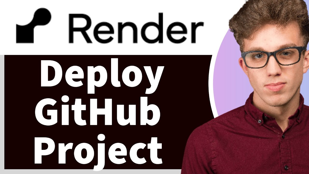 How to Deploy GitHub Project on Render (Updated 2025)