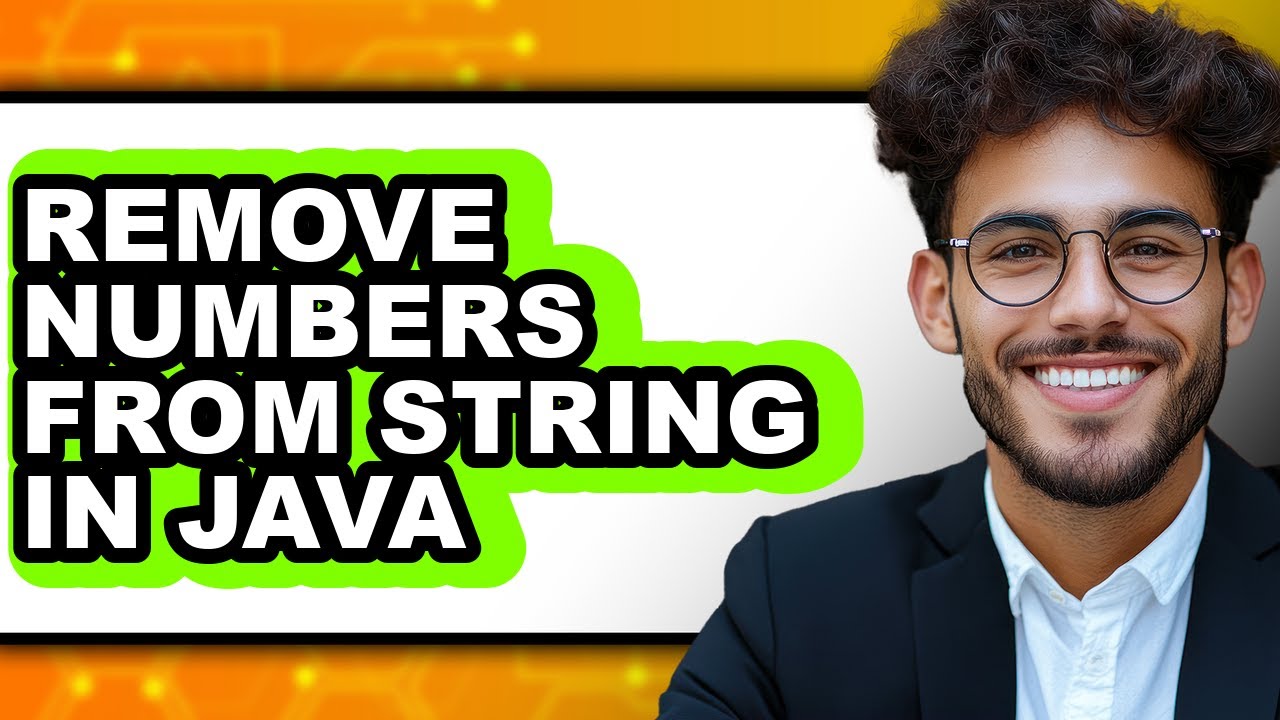 How to Remove Numbers from String in Java - Full Guide - YouTube