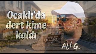 Ocaklı’da Dert Kime Kaldı (Afyon - Dinar - Ocaklı - Hareketli Gurbet Türküsü)