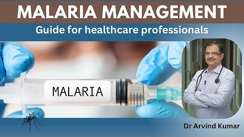 Management of Uncomplicated Malaria: A Guide for Healthcare Professionals