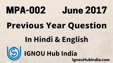 IGNOU PGDDM MPA-002 Previous Year Question Paper June 2017 In Hindi & English | Download MPA 002