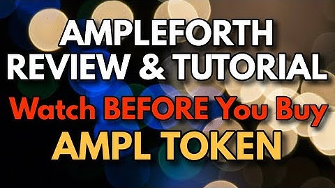 🔴 Ampleforth Review & Tutorial | Watch BEFORE You Buy AMPL Token