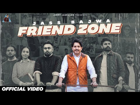 Jass Bajwa : Friend Zone (HD Video) Mandeep Maavi | Desi Crew | Latest Punjabi Songs 2023