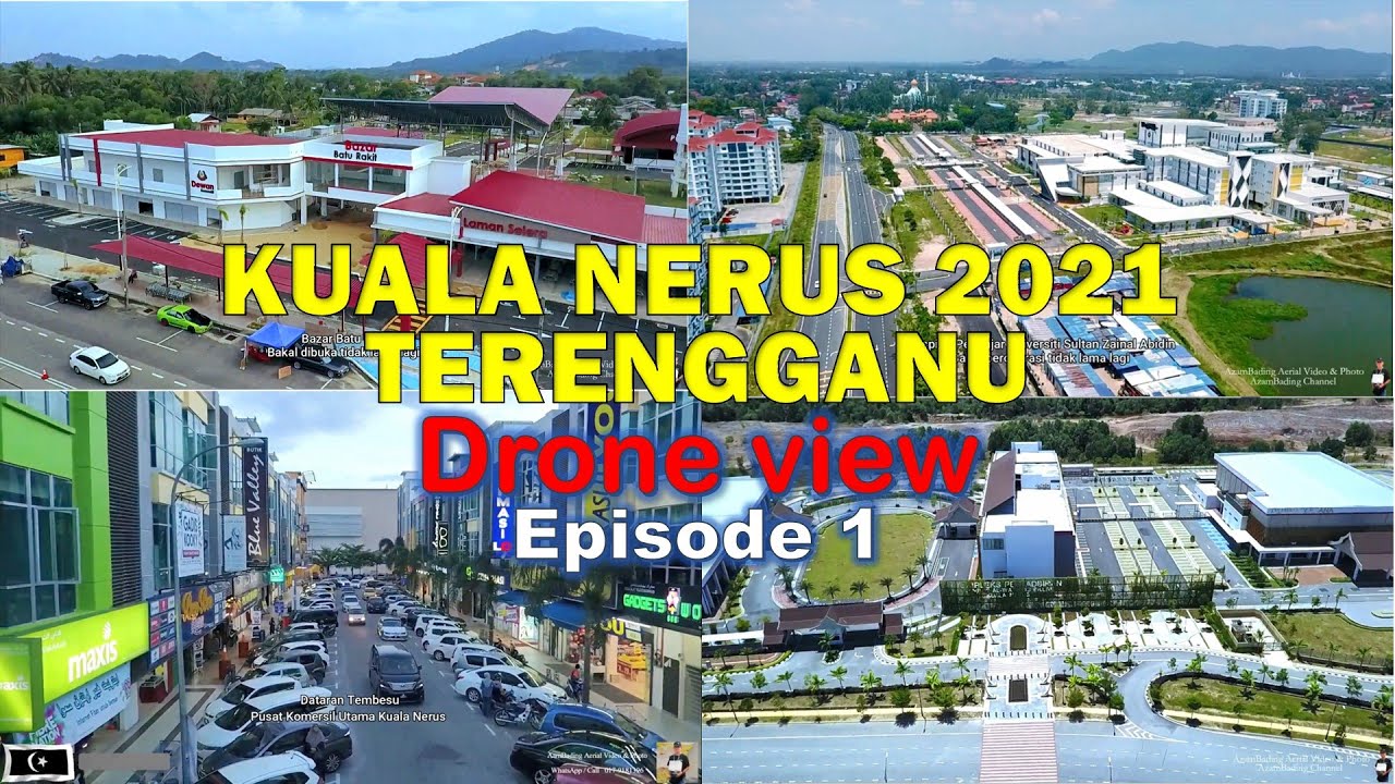 Kuala Nerus,Terengganu From Drone View |  Episode 1 [16.10.2021]
