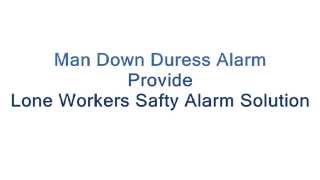 Man Down Duress Alarm | Duress Alarm System