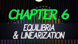 CalcGREEN 2 : Ch. 6 : Equilibria & Linearization