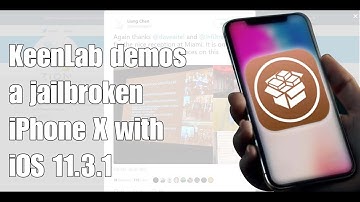 KeenLab demos a jailbroken iPhone X with iOS 11.3.1