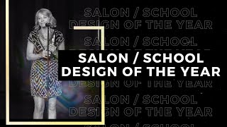 NAHA 2020 Finalists - Salon / School Design of the Year
