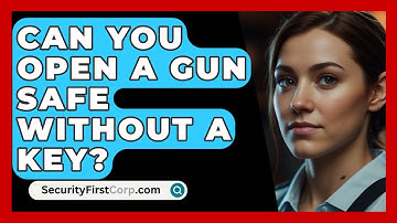 Can You Open A Gun Safe Without A Key? - SecurityFirstCorp.com