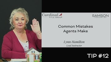 Samson Success Series - "Common Mistakes Agents Make" with Lynn Hamilton - Tip #12