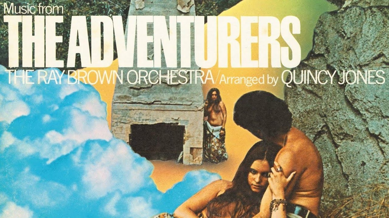 Music from 'THE ADVENTURERS' - The Ray Brown Orchestra