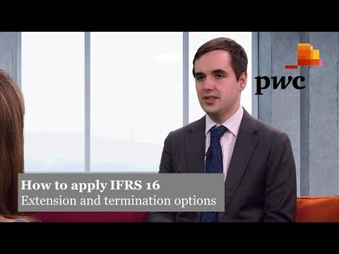 PwC&rsquo;s How to apply IFRS 16 - 5. Extension and termination options