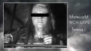 Mateuszm - Teresa I. Prod. Wch.lxvn.