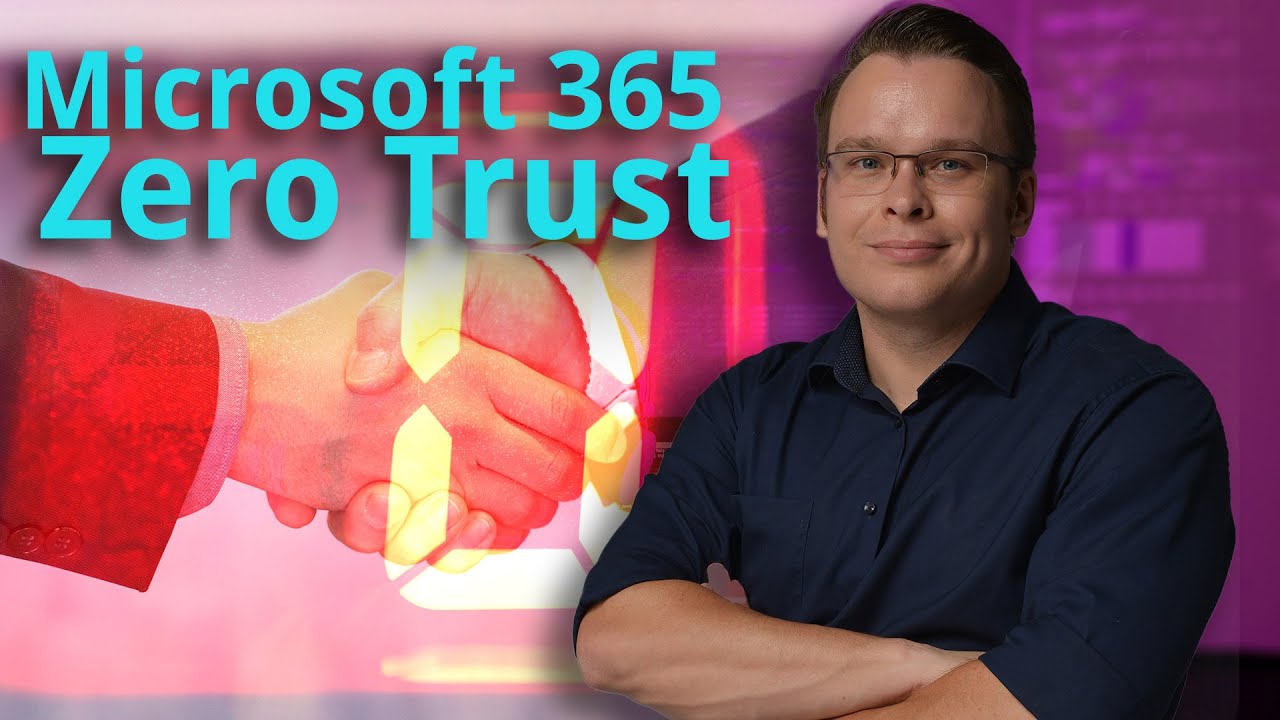 Microsoft 365 Zero Trust