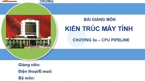 Kiến trúc máy tính Ptit p1