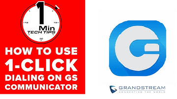 How to use 1 Click Dialing on a Grandstream Communicator -1 Minute Tech Tips
