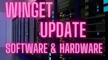 How to use Winget and update installed Software & Hardware on Computer