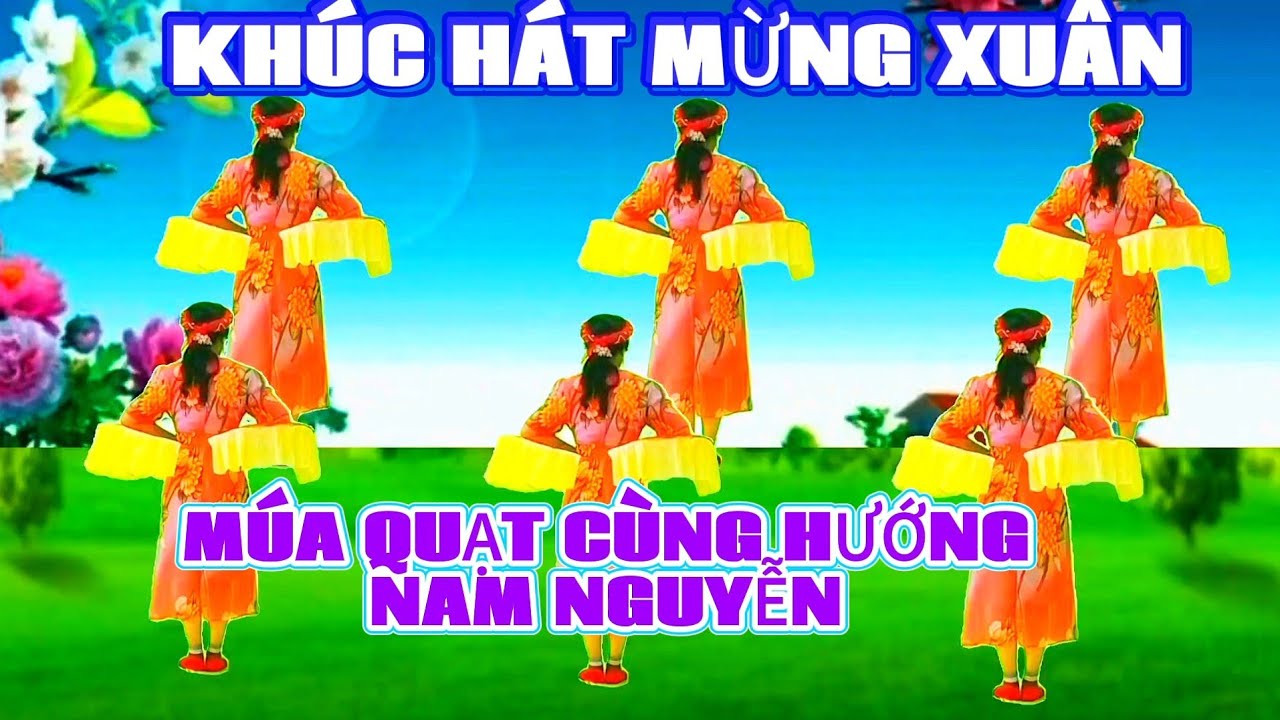 Khúc hát mừng xuân múa quạt cùng hướng Nam Nguyễn 