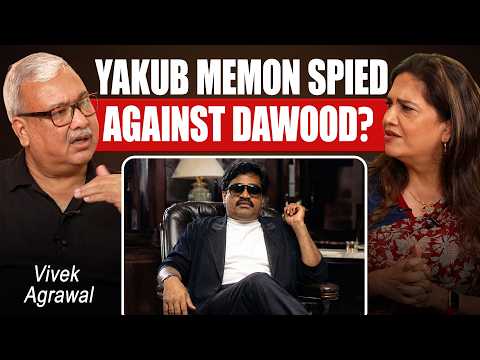 “Yakub Memon Gave RAW & IB Evidence Against His Brother and Dawood” | Vivek Agrawal