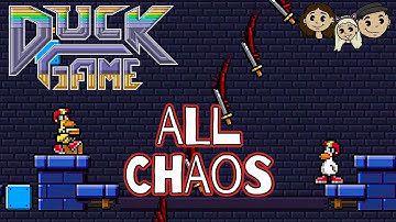 Duck Game Gameplay #73 : ALL CHAOS | 3 Player