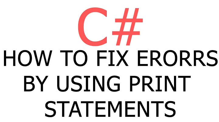 C# How to Fix Errors With Print Statements