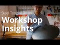 From dream to drums: starting to talk about steel tongue drums and the Yudin Workshop