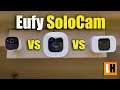 Eufy SoloCam Series Comparison - S40 vs L20 vs E40 - Which One Is Better?