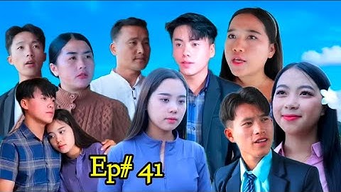 Movie tawm tshiab lub ncauj tias ntxhub lub siab hlub Ep# 41.