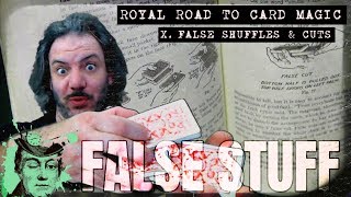 FALsE SHUFFLEs & CUTs ROyAL ROAD to CARD MAGiC live magic with cards practice JAM SESSiON