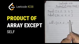 Product of array except self - Leetcode 238 - for beginners in python