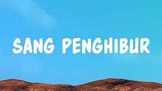 Sang Penghibur  Padi Reborn s
