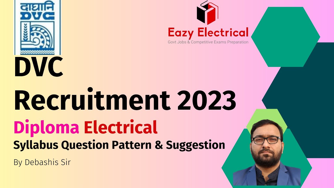 Syllabus & Suggestions I DVC JE Recruitment 2023 I