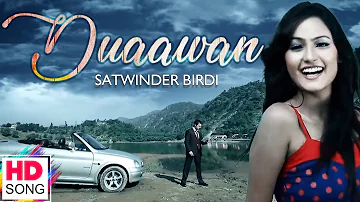 Duaawan - Ofiicial Video || Satwinder Birdi || New Punjabi Song || Vvanjhali Records