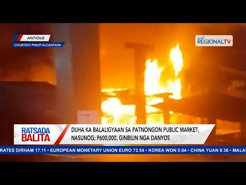 Duha ka pwesto sa Patnongon Public Market, nasunog; P600,000, ginbilin nga danyos | Ratsada Balita