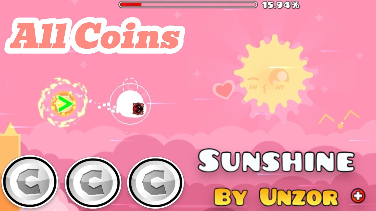 “Sunshine” by Unzor | Coin Route | [Geometry Dash 2.21] - YouTube