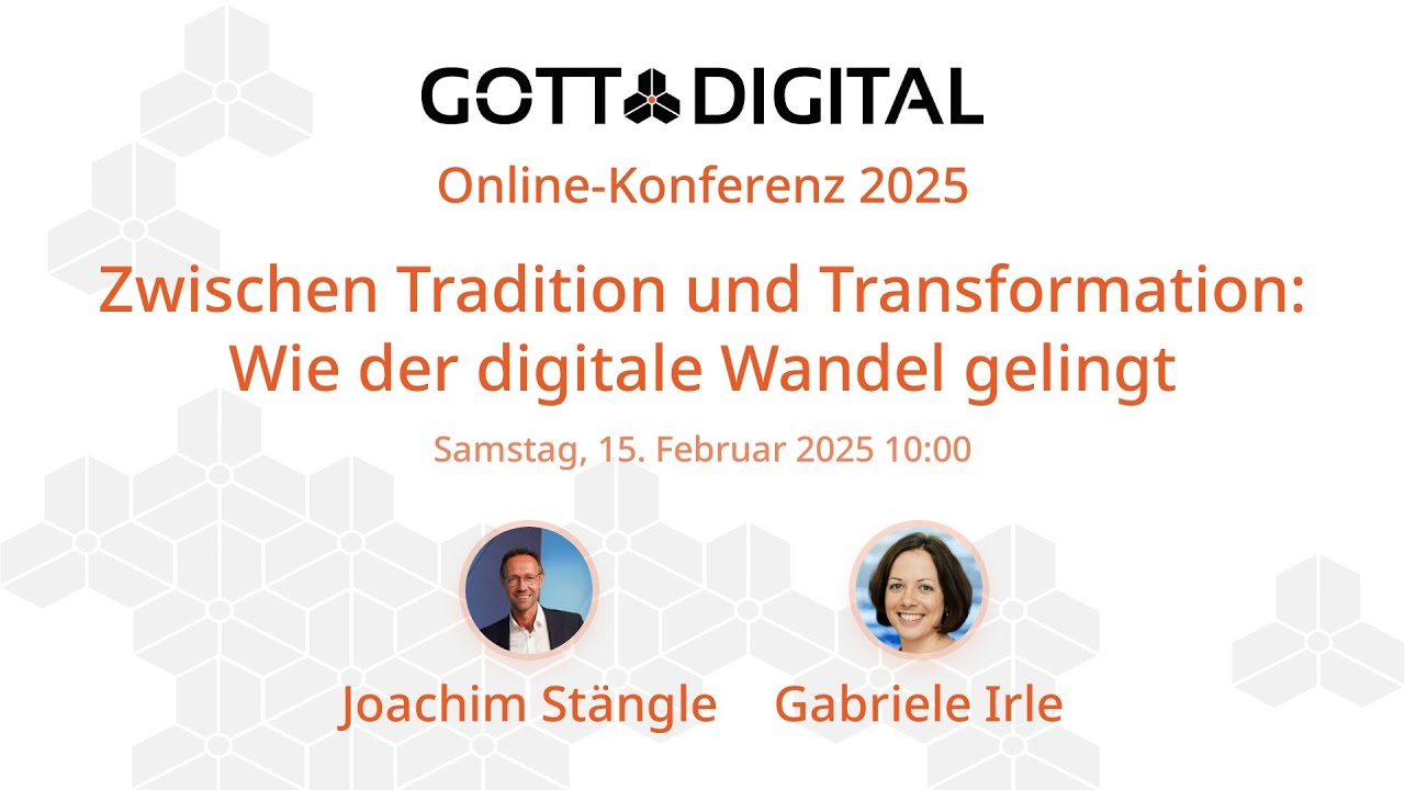 GOTTDIGITAL Konferenz 2025 - Keynote 1 -  Zwischen Tradition und Transformation