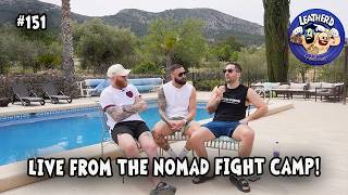 LIVE FROM NOMAD FIGHT CAMP! Chris Duncan Will Be Back, UFC 327 Breakdown | 𝗟𝗘𝗔𝗧𝗛𝗘𝗥'𝗗 𝗣𝗢𝗗𝗖𝗔𝗦𝗧 #151