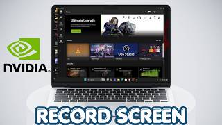 How To Record Screen Using NVIDIA App On PC