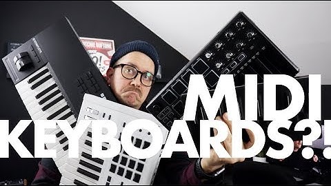 Midi keyboard guide... Planning to get one?