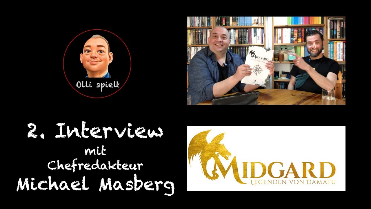 MIDGARD - LEGENDEN VON DAMATU - Zweites Interview mit Chefredakteur Michael Masberg