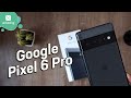 Google Pixel 6 Pro | Unboxing en español