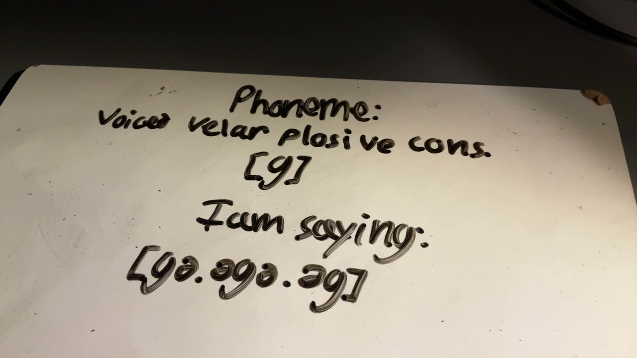 [ɡ] voiced velar plosive consonant