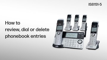 Review, dial or delete phonebook entries - VTech IS8151-5